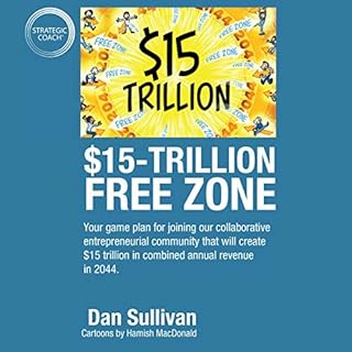 $15-Trillion Free Zone Audiolibro Por Dan Sullivan arte de portada