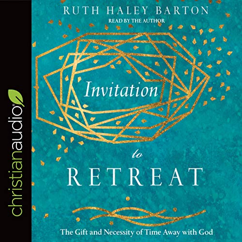 Invitation to Retreat Audiobook By Ruth Haley Barton cover art