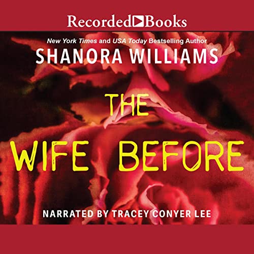 The Wife Before Audiobook By Shanora Williams cover art