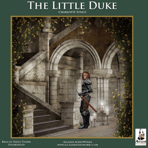 The Little Duke Audiolibro Por Charlotte Yonge arte de portada