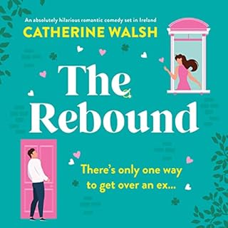 The Rebound Audiobook By Catherine Walsh cover art