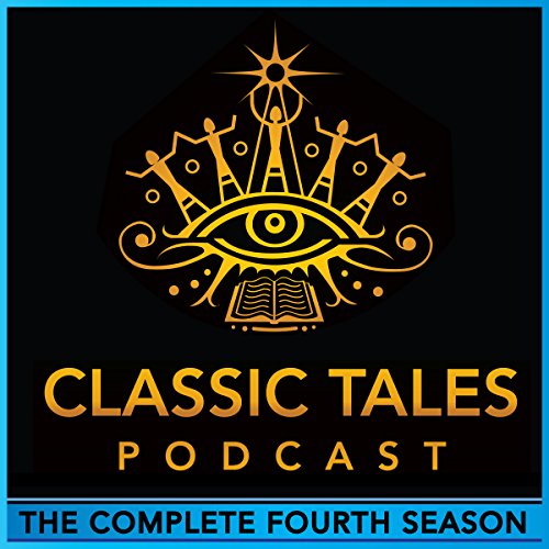 Couverture de The Classic Tales Podcast, Season Four