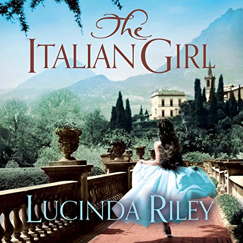 The Italian Girl Audiobook By Lucinda Riley cover art