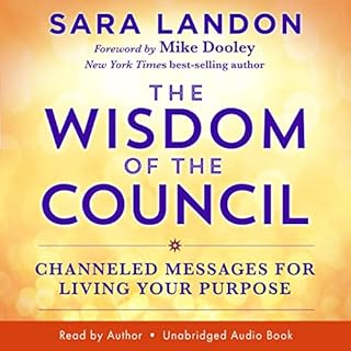 The Wisdom of the Council Audiobook By Sara Landon cover art