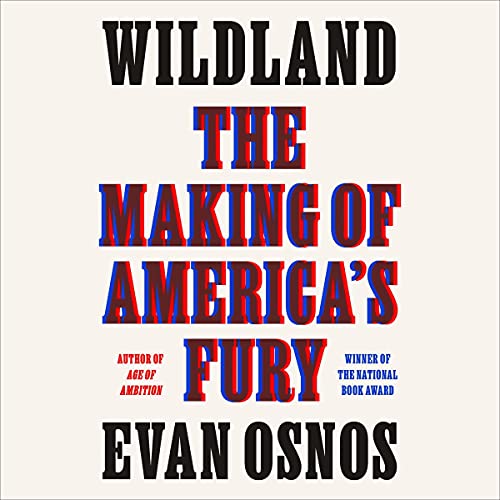 Wildland Audiobook By Evan Osnos cover art