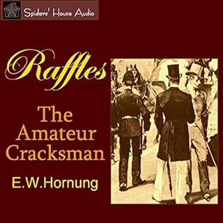 Raffles: The Amateur Cracksman Audiolibro Por E. W. Hornung arte de portada