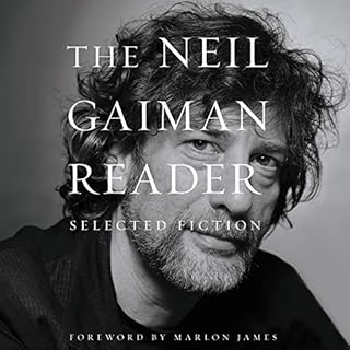 The Neil Gaiman Reader Audiobook By Neil Gaiman cover art