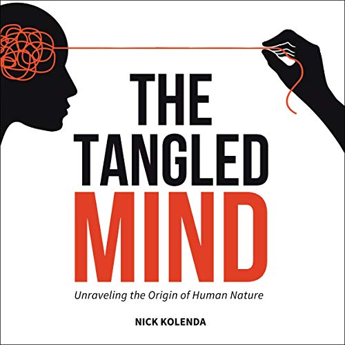 The Tangled Mind Audiolibro Por Nick Kolenda arte de portada