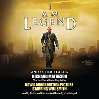 I Am Legend and Other Stories Audiobook By Richard Matheson cover art