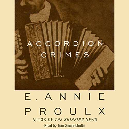 Accordion Crimes Audiolibro Por Annie Proulx arte de portada