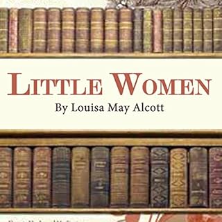 Little Women Audiolibro Por Louisa May Alcott arte de portada