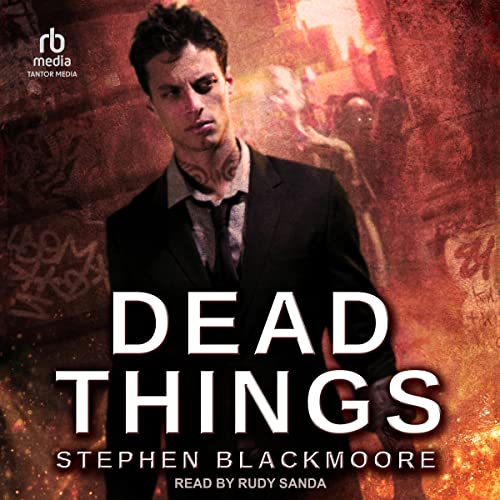 Dead Things Audiolibro Por Stephen Blackmoore arte de portada