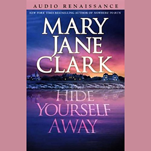 Hide Yourself Away Audiolibro Por Mary Jane Clark arte de portada