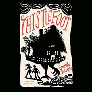 Thistlefoot Audiolibro Por GennaRose Nethercott arte de portada