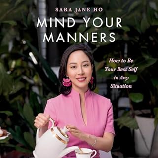 Mind Your Manners Audiolibro Por Sara Jane Ho arte de portada