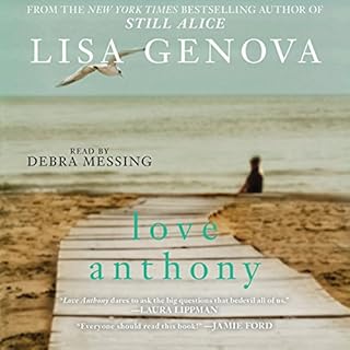 Love Anthony Audiobook By Lisa Genova cover art