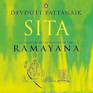 Sita: An Illustrated Retelling of the Ramayana Audiobook By Devdutt Pattanaik cover art