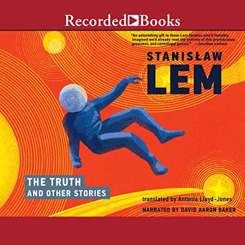 The Truth and Other Stories Audiobook By Stanislaw Lem cover art