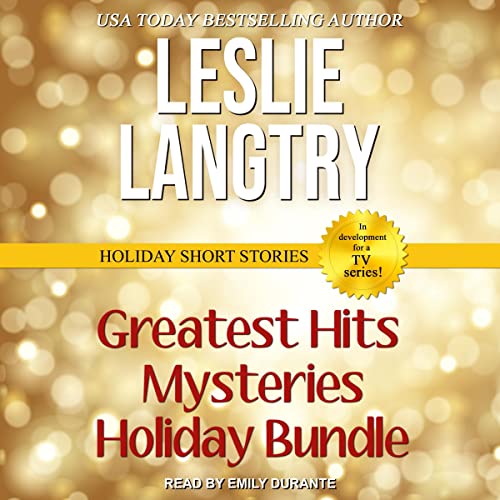 Greatest Hits Mysteries Holiday Bundle Audiolibro Por Leslie Langtry arte de portada