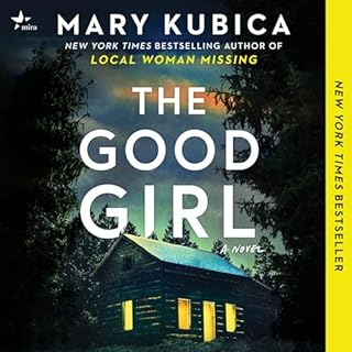 The Good Girl Audiolibro Por Mary Kubica arte de portada