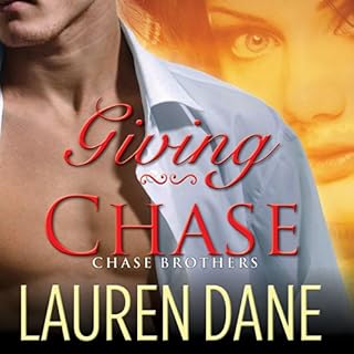 Giving Chase Audiobook By Lauren Dane cover art