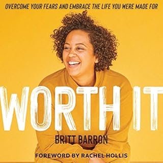 Worth It Audiobook By Brit Barron cover art