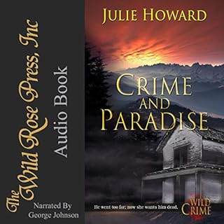 Crime and Paradise Audiobook By Julie Howard cover art