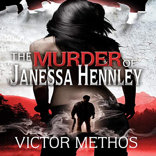 The Murder of Janessa Hennley Audiolibro Por Victor Methos arte de portada