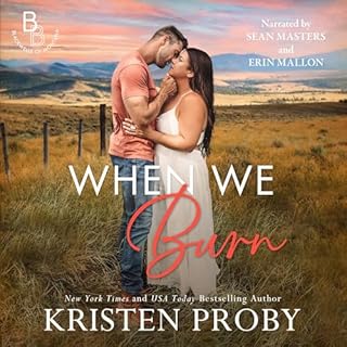 When We Burn Audiobook By Kristen Proby cover art