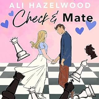 Check & Mate Audiolibro Por Ali Hazelwood arte de portada