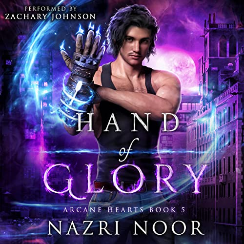 Hand of Glory Audiobook By Nazri Noor cover art