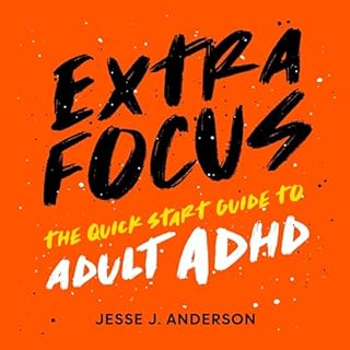 Extra Focus Audiolibro Por Jesse J. Anderson arte de portada