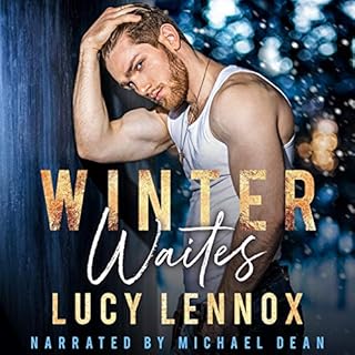 Winter Waites Audiobook By Lucy Lennox cover art