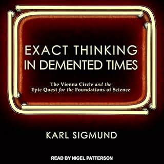 Exact Thinking in Demented Times Audiolibro Por Karl Sigmund arte de portada