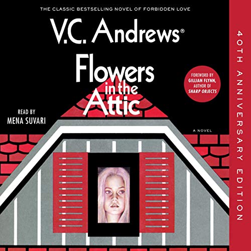 Flowers in the Attic Audiolibro Por Gillian Flynn - foreword, V. C. Andrews arte de portada