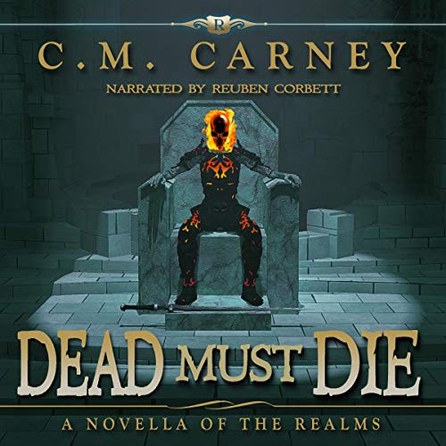 Dead Must Die: A Humorous LitRPG/GameLit Adventure cover art