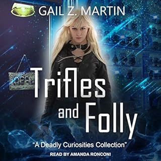 Trifles and Folly Audiobook By Gail Z. Martin cover art