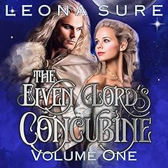 The Elven Lord's Concubine: Volume One cover art