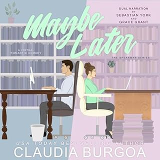 Maybe Later Audiobook By Claudia Burgoa cover art