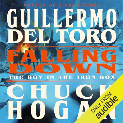 Falling Down Audiolibro Por Guillermo del Toro, Chuck Hogan arte de portada