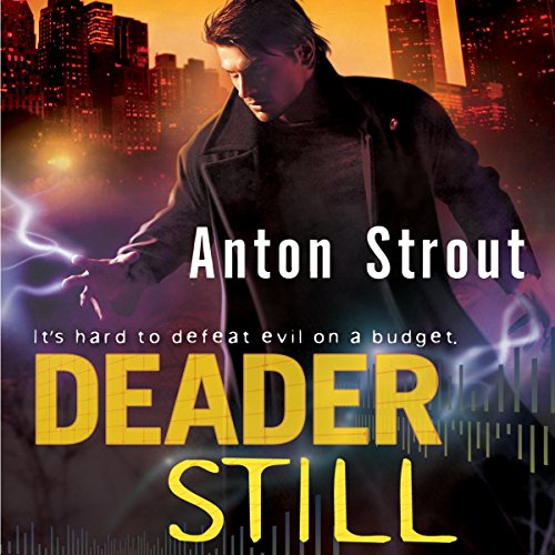 Deader Still Audiobook By Anton Strout cover art