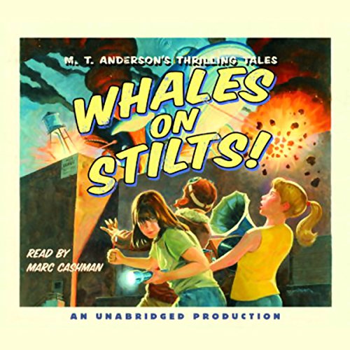 Whales on Stilts! Audiobook By M. T. Anderson cover art