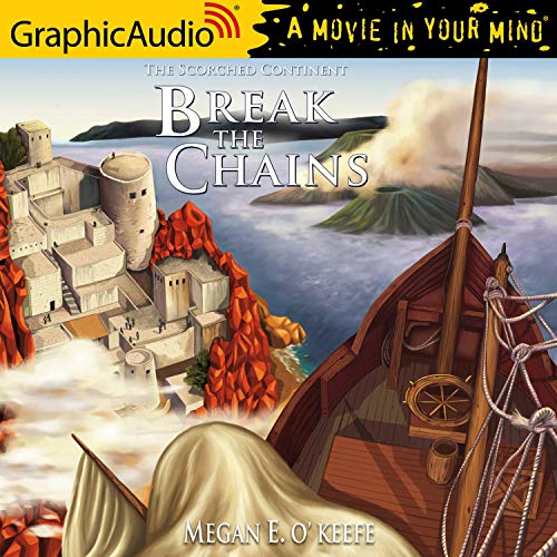 Break the Chains [Dramatized Adaptation] cover art