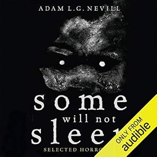 Some Will Not Sleep Audiolibro Por Adam Nevill arte de portada