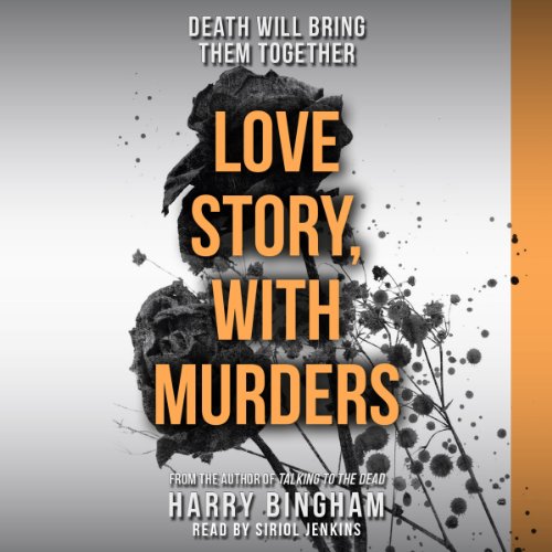 Love Story, with Murders Audiobook By Harry Bingham cover art