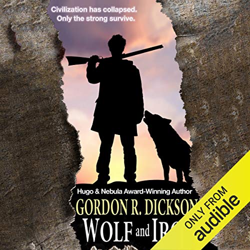 Wolf and Iron Audiobook By Gordon R. Dickson cover art