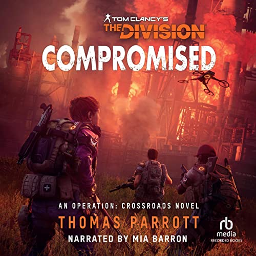 Compromised Audiobook By Thomas Parrott cover art