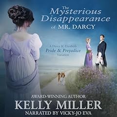 The Mysterious Disappearance of Mr. Darcy Titelbild