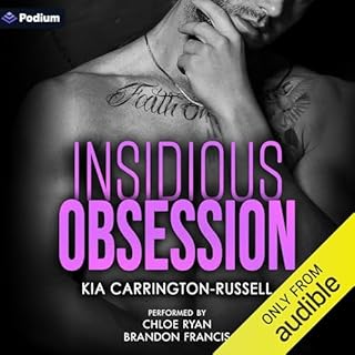 Insidious Obsession Audiobook By Kia Carrington-Russell cover art