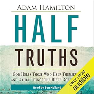 Half Truths Audiobook By Adam Hamilton cover art